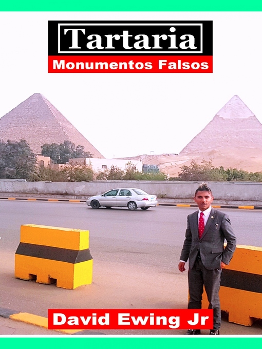 Title details for Tartaria--Monumentos Falsos by Ewing Jr David - Available